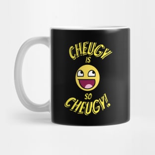 Cheugy is so Cheugy Mug